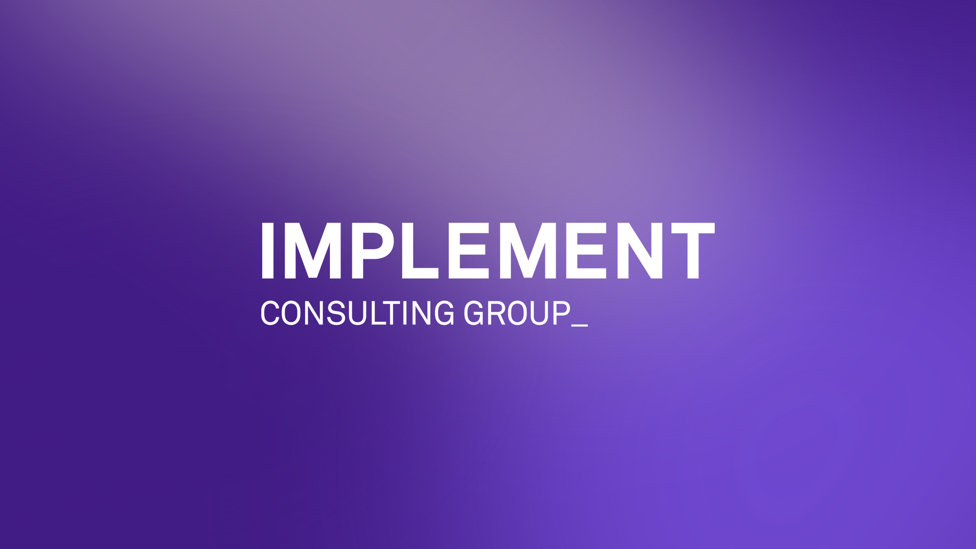 Implement Consulting
